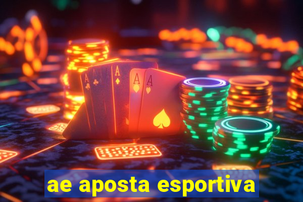 ae aposta esportiva